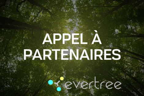 Evertree recherche des partenaires pour des projets de démonstration